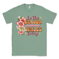 Sage be the reason someone smiles today Classic Tee - JahusDesignShop