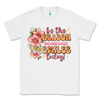 White be the reason someone smiles today Classic Tee - JahusDesignShop