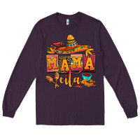 Plum mama cita cinco de mayo Long Sleeve Tee - AdoDesignShop