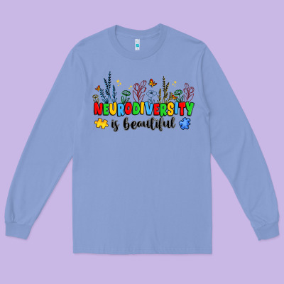 Neurodiversity Is Beautiful Long Sleeve Tee Designed By Jahusdesignshop