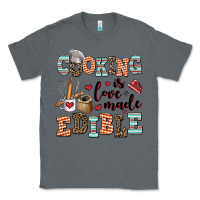 Charcoal Heather cooking is love made edible Classic Tee - AdoDesignShop