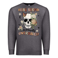 Charcoal Heather being normal is painfully overrated Premium Sweatshirt - MaliasSmallBusiness