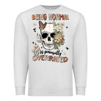 Oatmeal Heather being normal is painfully overrated Premium Sweatshirt - MaliasSmallBusiness