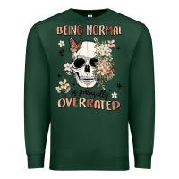 Sports Green being normal is painfully overrated Premium Sweatshirt - MaliasSmallBusiness
