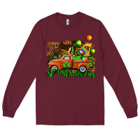Burgundy st patricks day loads of truck Long Sleeve Tee - AdoDesignShop