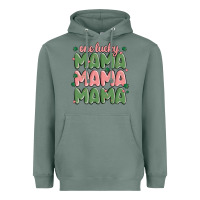 Sage one lucky mama Heavyweight Hoodie - MaliasSmallBusiness
