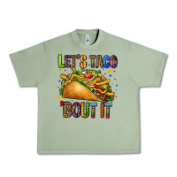 Oil Green lets taco bout it Urban Heavy Tee - CTS Tumbler Store