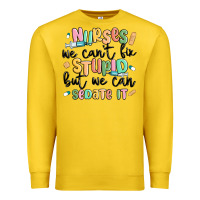 Lemon nurses we cant fix stupid Premium Sweatshirt - MaliasSmallBusiness