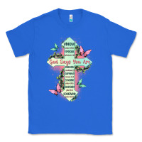 True Royal god says you are cross Classic Tee - JahusDesignShop