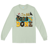Matcha i m like 2023 done Long Sleeve Tee - AdoDesignShop
