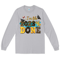 Moon Dust i m like 2023 done Long Sleeve Tee - AdoDesignShop