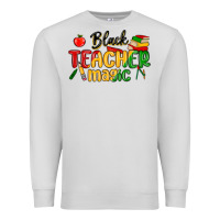 Dove Grey black teacher magic juneteenth Premium Sweatshirt - MaliasSmallBusiness