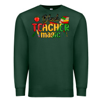 Sports Green black teacher magic juneteenth Premium Sweatshirt - MaliasSmallBusiness