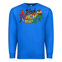 True Royal black teacher magic juneteenth Premium Sweatshirt - MaliasSmallBusiness