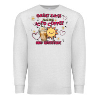 Oatmeal Heather great days start with iced coffee and gratitude Premium Sweatshirt - MaliasSmallBusiness
