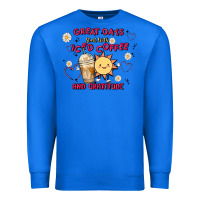 True Royal great days start with iced coffee and gratitude Premium Sweatshirt - MaliasSmallBusiness