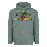 Sage its alright to be little bitty Heavyweight Hoodie - MaliasSmallBusiness
