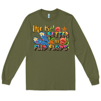 Army Green life is better in flip flops summer Long Sleeve Tee - JahusDesignShop