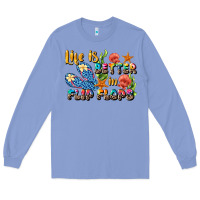 Colony Blue life is better in flip flops summer Long Sleeve Tee - JahusDesignShop
