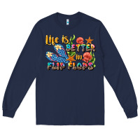 Navy life is better in flip flops summer Long Sleeve Tee - JahusDesignShop