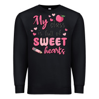 Black my class is full of sweet hearts Premium Sweatshirt - MaliasSmallBusiness