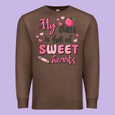 My Class Is Full Of Sweet Hearts Premium Sweatshirt Designed By Maliassmallbusiness