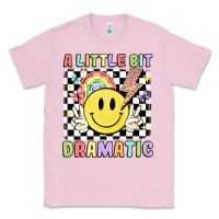 Bubblegum Pink a little bit dramatic Classic Tee - JahusDesignShop