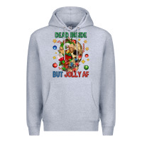Dead Inside But Jolly Af Premium Hoodie | Teevron