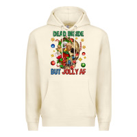 Sandshell Dead Inside But Jolly Af Premium Hoodie - BundleAndBundleShop