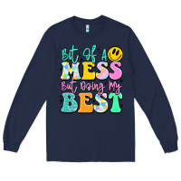 Navy bit of a mess but doing my best Long Sleeve Tee - JahusDesignShop