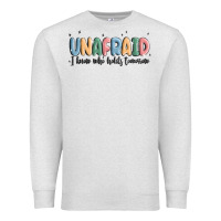 Oatmeal Heather unafraid Premium Sweatshirt - MaliasSmallBusiness