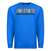 True Royal unafraid Premium Sweatshirt - MaliasSmallBusiness