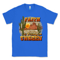 True Royal faith is trusting the unseen Classic Tee - JahusDesignShop