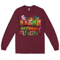 Burgundy nacho average principal Long Sleeve Tee - AdoDesignShop