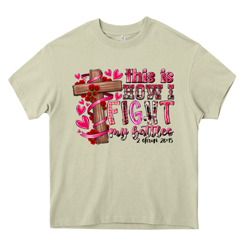 This Is How I Fight My Battles Heavy Core Tee by RacoonDesign | Teevron