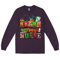 Plum nacho average nurse Long Sleeve Tee - AdoDesignShop