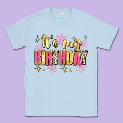 It's My Birthday Classic Tee Designed By Jahusdesignshop