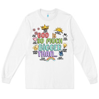 White god is bigger Long Sleeve Tee - JahusDesignShop