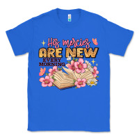 True Royal his mercies are new every morning lamentations 3 2 Classic Tee - JahusDesignShop