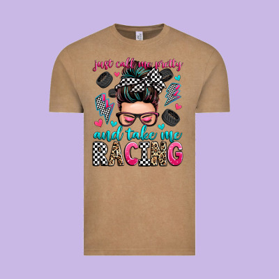 Just Call Me Pretty And Take Me Racing Vintage Tee Designed By Zillion Design Studio