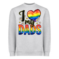 Heather Grey i love my dads Heavyweight Sweatshirt - Zillion Design Studio
