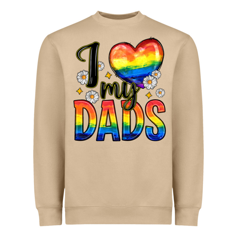 I Love My Dads Heavyweight Sweatshirt by Zillion Design Studio | Teevron