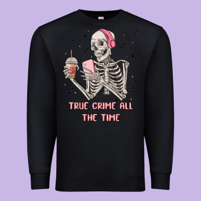 True Crime All The Time Premium Sweatshirt Designed By Maliassmallbusiness
