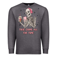 Charcoal Heather true crime all the time Premium Sweatshirt - MaliasSmallBusiness