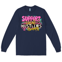 Navy support local hustlers and dreamers Long Sleeve Tee - JahusDesignShop