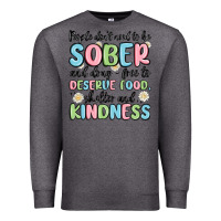 Charcoal Heather people dont need to be sober and drugfree to deserve food Premium Sweatshirt - MaliasSmallBusiness