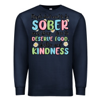 Navy people dont need to be sober and drugfree to deserve food Premium Sweatshirt - MaliasSmallBusiness