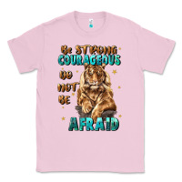 Bubblegum Pink be strong and courageous Classic Tee - JahusDesignShop