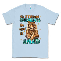 Dusty Blue be strong and courageous Classic Tee - JahusDesignShop
