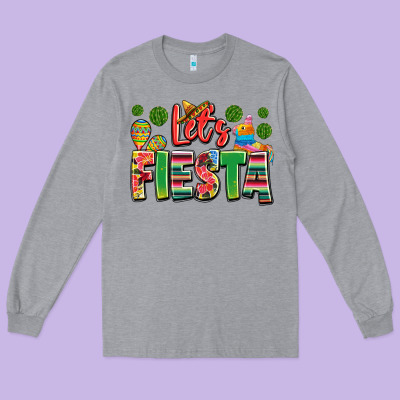 Let's Fiesta Long Sleeve Tee Designed By Jahusdesignshop